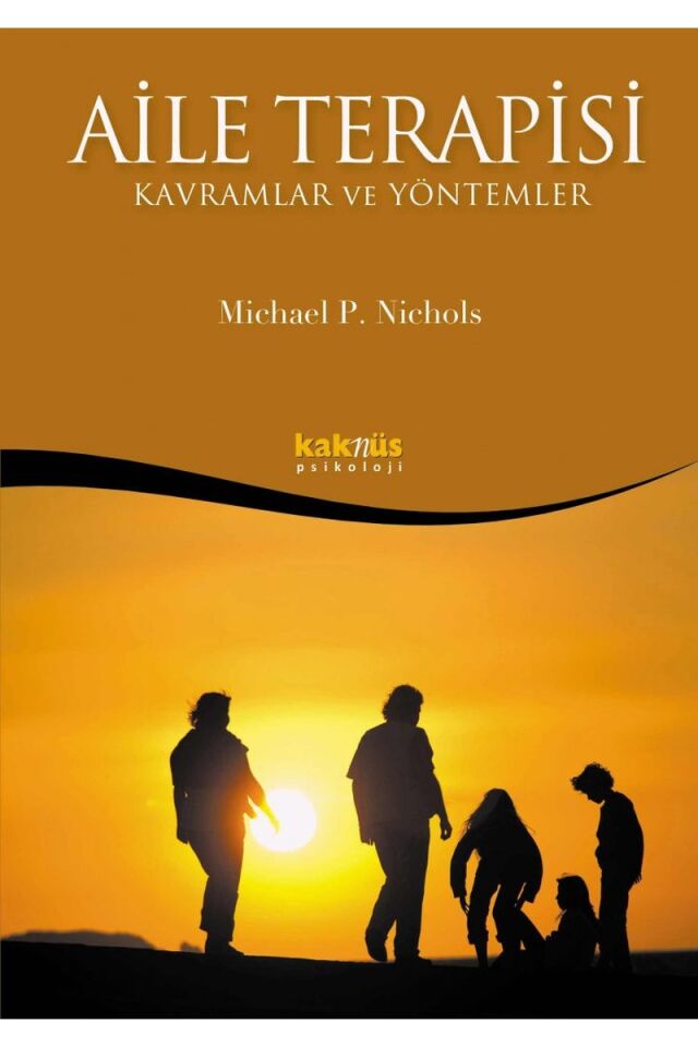 Aile Terapisi-Kavramlar ve Yöntemle, Clz - MICHAEL P. NICHOLS