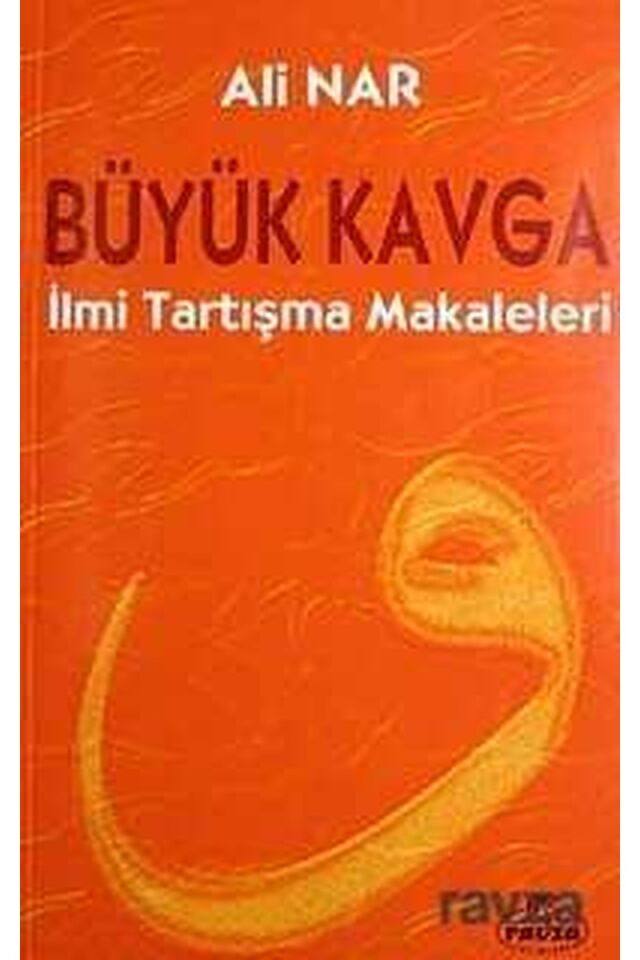 Büyük Kavga; İlmi Tartışma Makaleleri