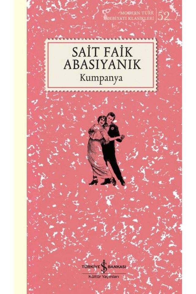 Kumpanya-Modern Türk Edebiyatı Klas, Clz - SAIT FAIK ABASIYANIK