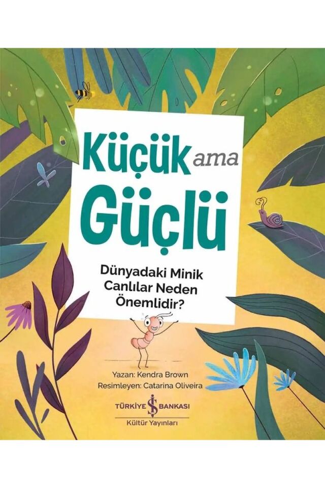 Küçük Ama Güçlü-Dünyadaki Minik Can, Clz - KENDRA BROWN