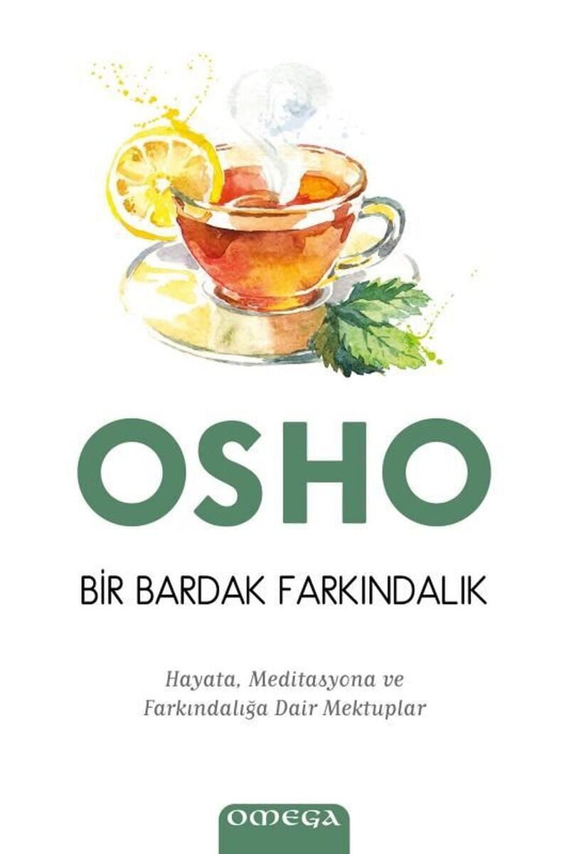Bir Bardak Farkındalık-Hayata, Medi, Clz - OSHO