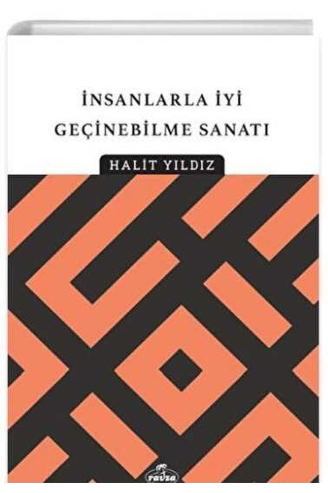 İnsanlarla İyi Geçinebilme Sanatı
