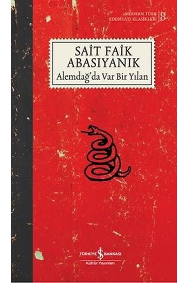 Alemdağ'da Var Bir Yılan-Modern Tür, Clz - SAIT FAIK ABASIYANIK
