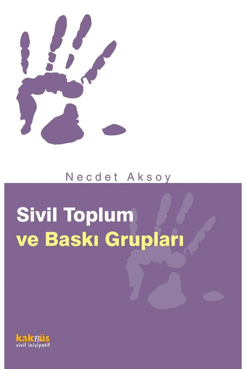 Sivil Toplum ve Baskı Grupları, Clz - NECDET AKSOY