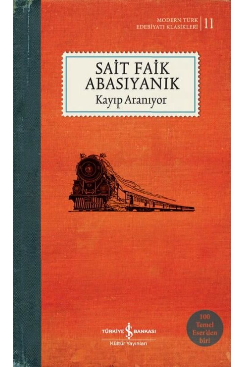 Kayıp Aranıyor-Türk Edebiyatı Klasi, Clz - SAIT FAIK ABASIYANIK
