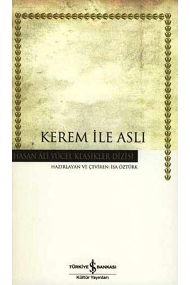 Kerem İle Aslı-Hasan Ali Yücel Klas, C - KOLEKTIF