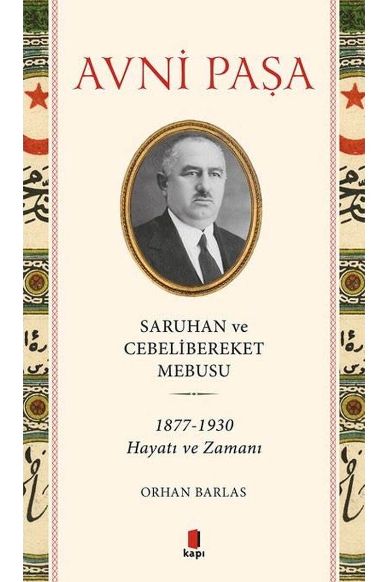 Saruhan ve Cebelibereket Mebusu: 18, Clz - AVNI PAŞA