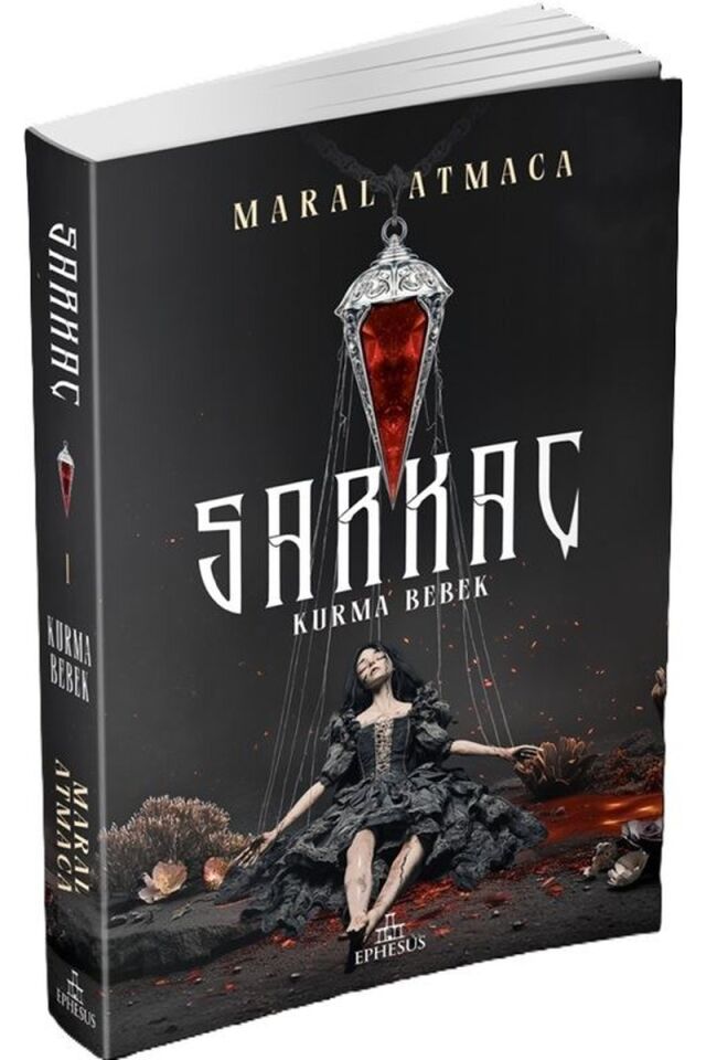 Sarkaç Cilt 1-Kurma Bebek, Clz - MARAL ATMACA