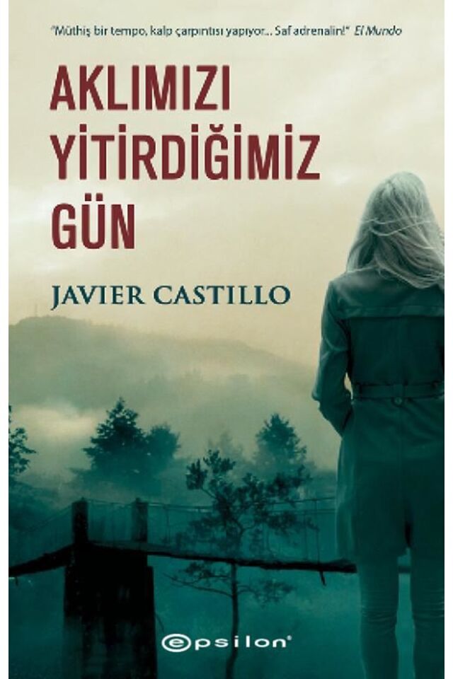 Aklımızı Yitirdiğimiz Gün, Clz - JAVIER CASTILLO