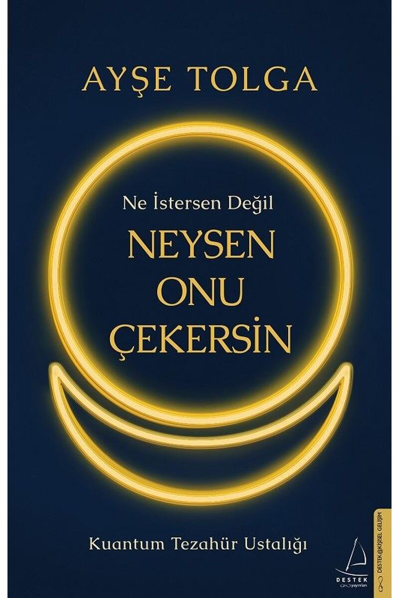 Ne İstersen Değil Neysen Onu Çekers, Clz - AYŞE TOLGA