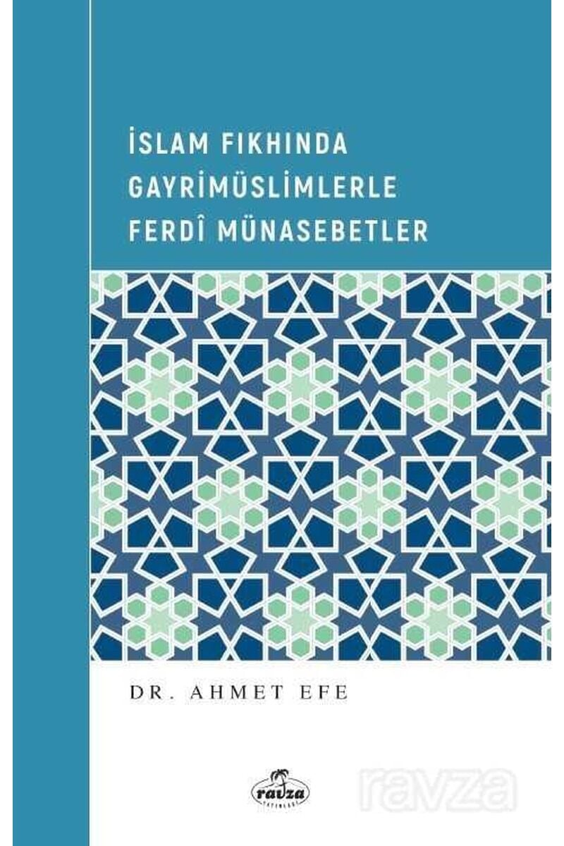 İslam Fıkhından Gayrimüslimlerle Ferdi Münasebetler