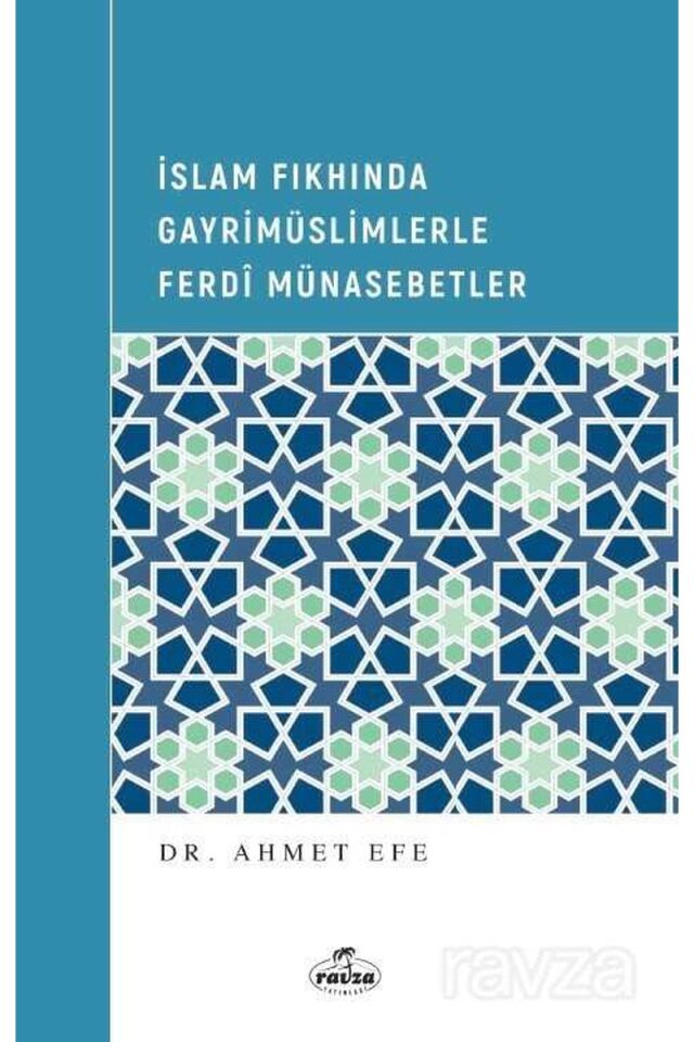 İslam Fıkhından Gayrimüslimlerle Ferdi Münasebetler