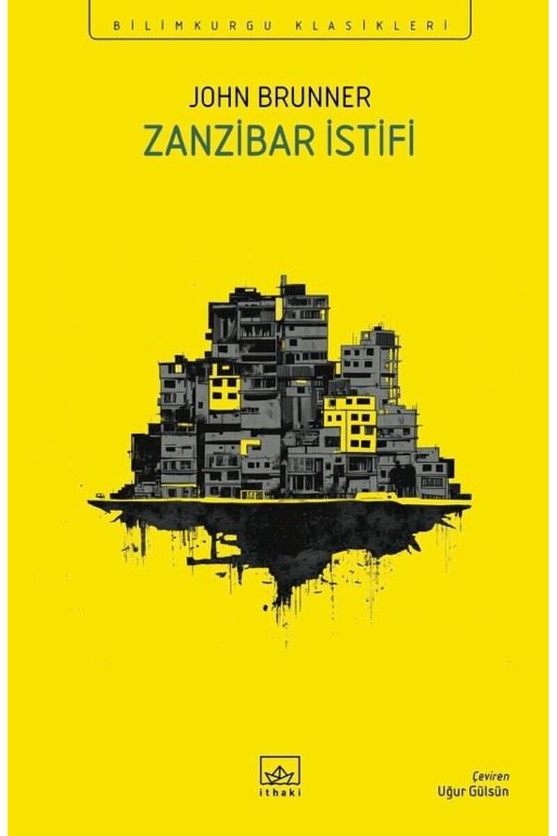 Zanzibar İstifi-Bilimkurgu Klasikle, Clz - JOHN BRUNNER