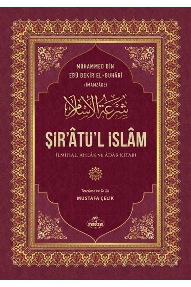 Şir’âtü’l İslam İlmihal, Ahlak Ve Adab Kitabı