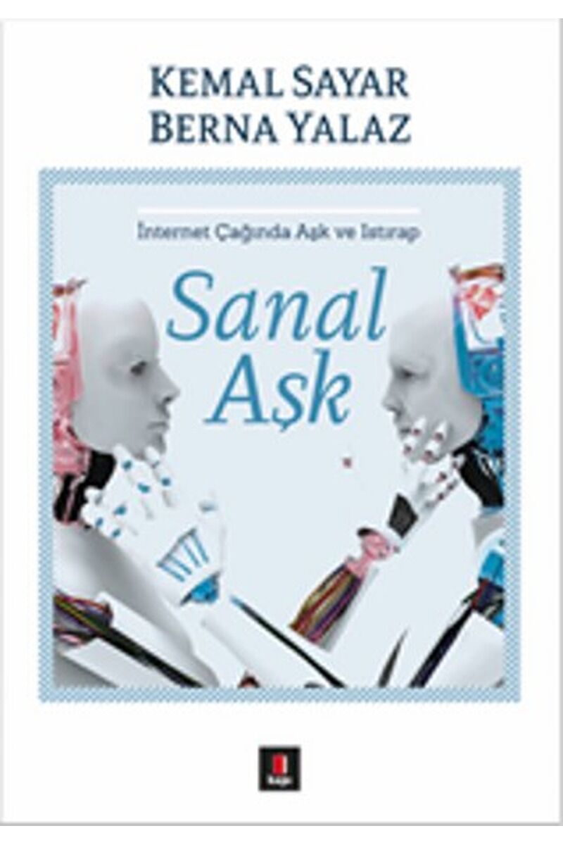 Sanal Aşk - İnternet Çağında Aşk ve, Clz - BERNA YALAZ