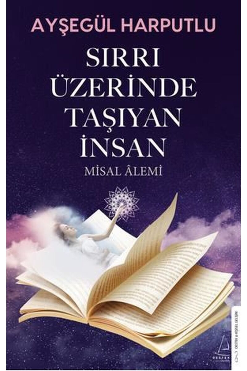 Sırrı Üzerinde Taşıyan İnsan-Misal, Clz - AYŞEGÜL HARPUTLU