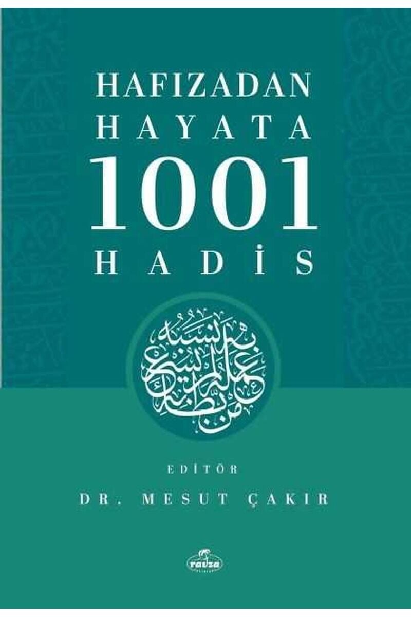 Hafızadan Hayata 1001 Hadis