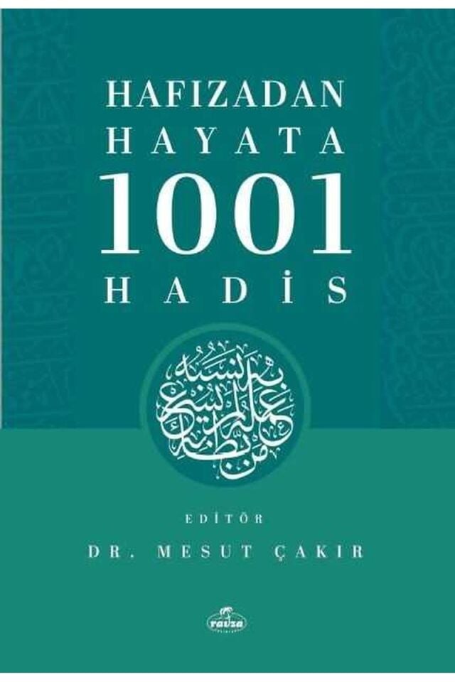 Hafızadan Hayata 1001 Hadis