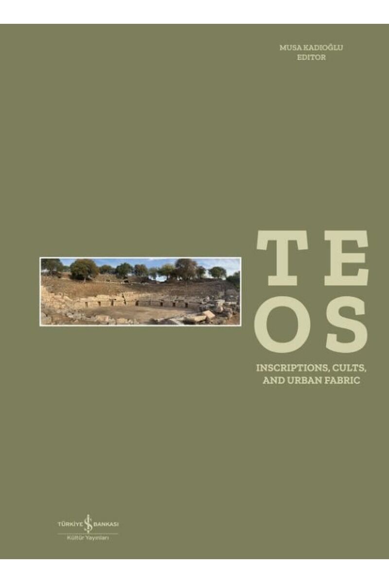 Teos: Inscriptions-Cults and Urban, Clt - KOLEKTIF