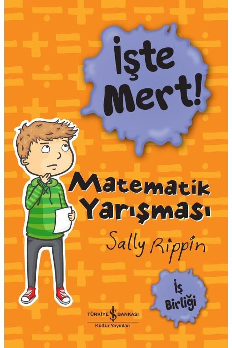 İşte Mert! Matematik Yarışması-İş B, Clz - SALLY RIPPIN