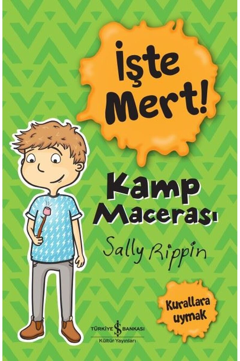 İşte Mert! Kamp Macerası-Kurallara, Clz - SALLY RIPPIN