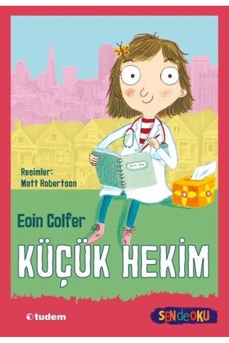 Küçük Hekim-Sen de Oku, Clz - EOIN COLFER