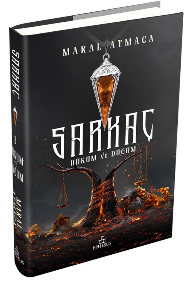 Sarkaç Cilt 3-Hüküm ve Düğüm, Clt - MARAL ATMACA