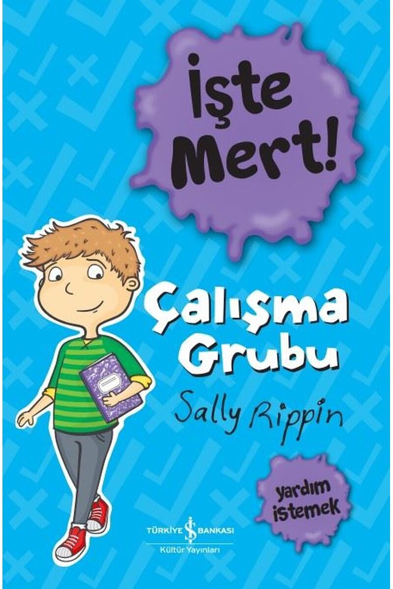 İşte Mert! Çalışma Grubu-Yardım İst, Clz - SALLY RIPPIN