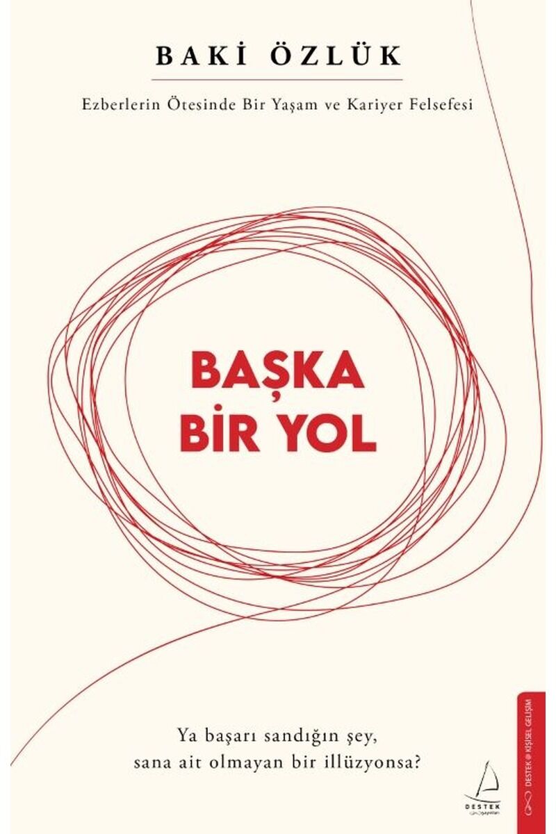 Başka Bir Yol-Ezberlerin Ötesinde B, Clz - BAKI ÖZLÜK