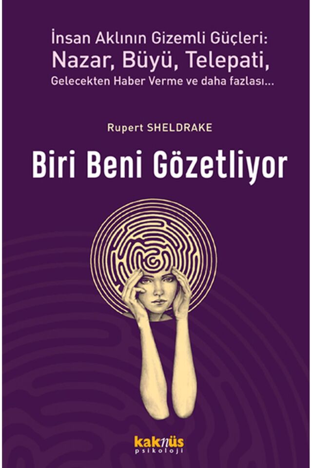 Biri Beni Gözetliyor, Clz - RUPERT SHELDRAKE