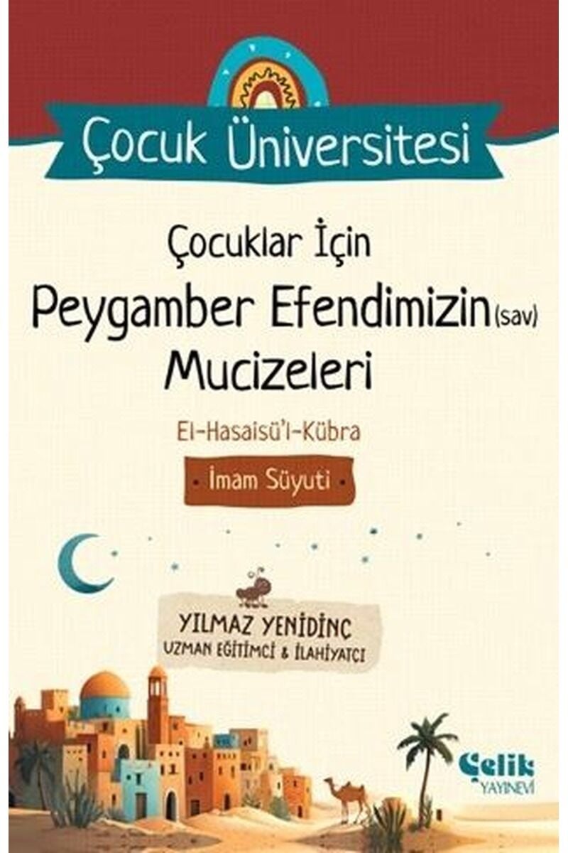 Çocuklar İçin Peygamber Efendimizin, Clz - İMAM SÜYUTİ