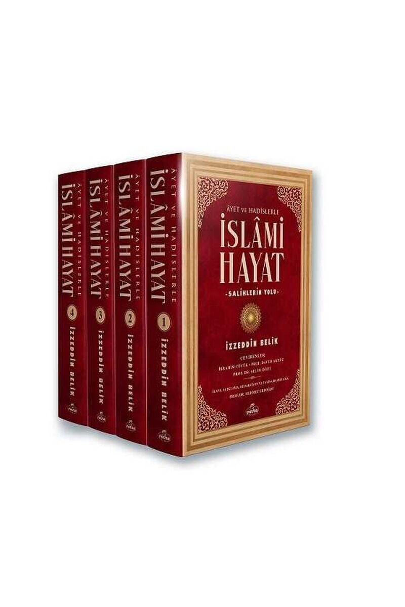 Ayet ve Hadislerle İslami Hayat (4 Cilt)