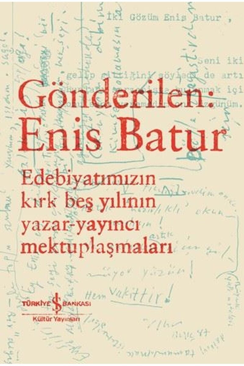Gönderilen: Enis Batur-Edebiyatımız, Clz - KOLEKTIF