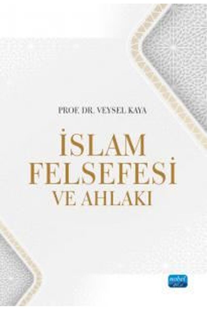 İslam Felsefesi ve Ahlakı, Clz - VEYSEL KAYA