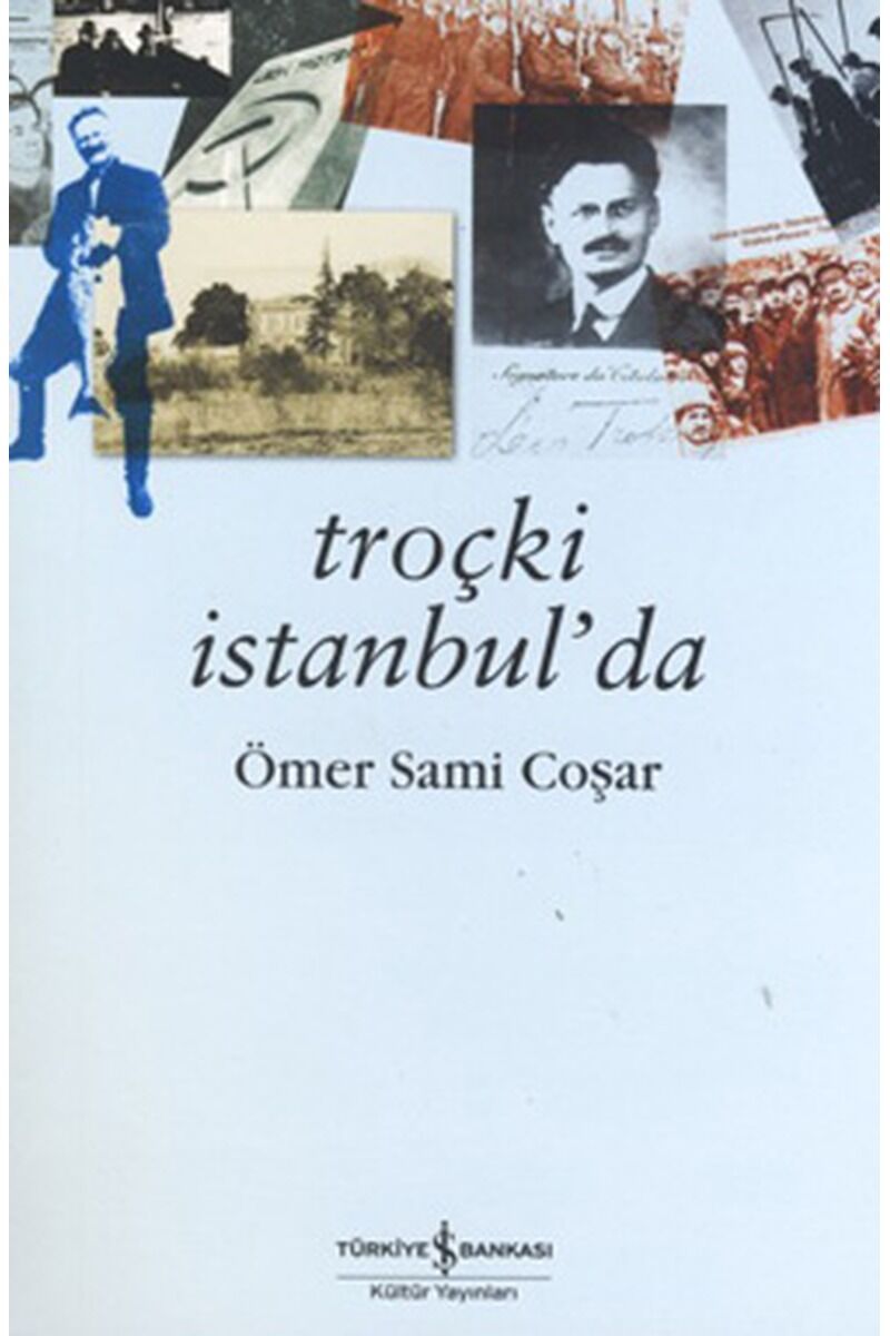 Troçki İstanbul'da, Clz - SAMI COŞAR