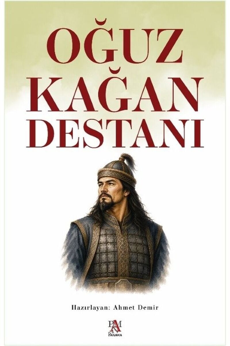 Oğuz Kağan Destanı, Clz - AHMET DEMİR