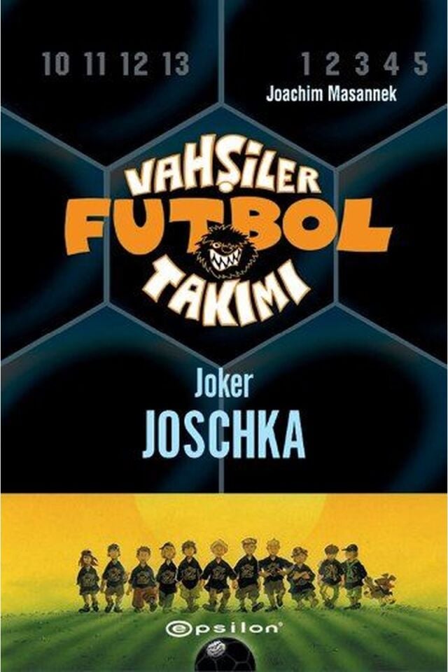 Vahşiler Futbol Takımı-9-Joker Josc, Clt - JOACHIM MASANNEK