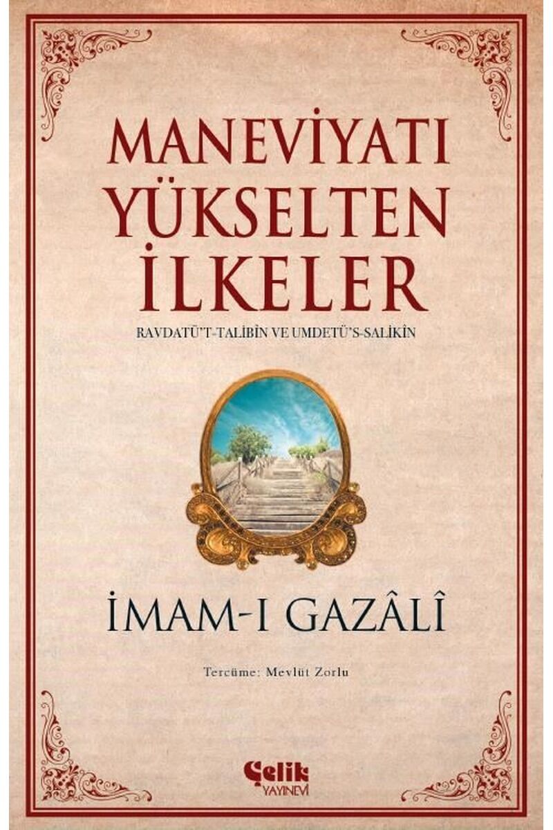 Maneviyatı Yükselten İlkeler, Clz - İMAM-I GAZALI