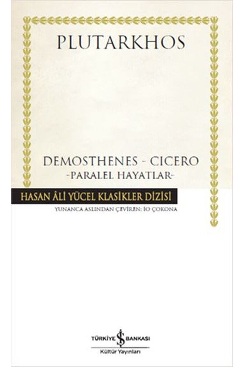 Demosthenes-Cicero Paralel Hayatlar, Clz - KOLEKTIF