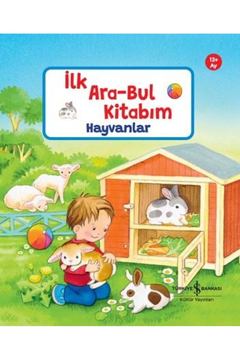 Hayvanlar-İlk Ara-Bul Kitabım 12+Ay, Clt - SANDRA GRIMM