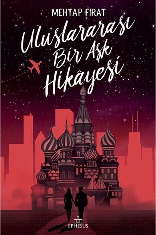 Uluslararası Bir Aşk Hikayesi, Clt - MEHTAP FIRAT