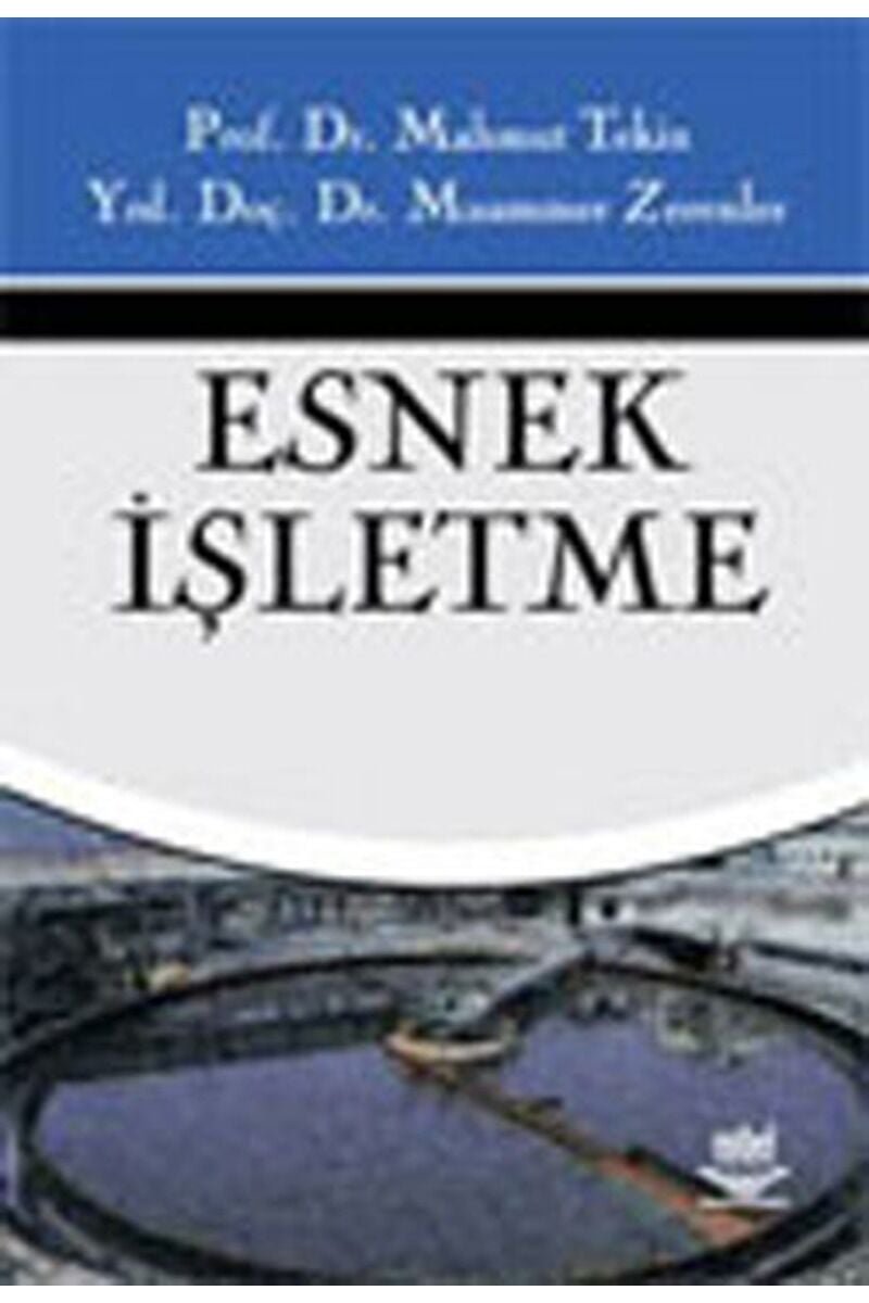 Esnek İşletme, Clz - MAHMUT TEKIN