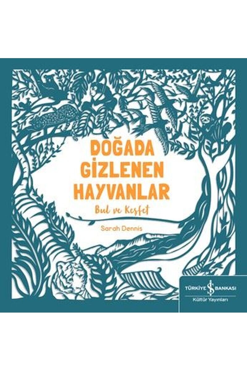 Doğada Gizlenen Hayvanlar-Bul ve Ke, Clz - SARAH DENNIS