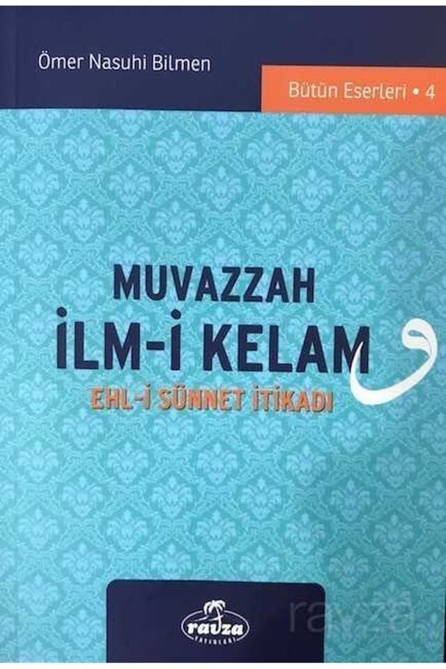 Muvazzah İlm-i Kelam; Ehl-i Sünnet İtikadı