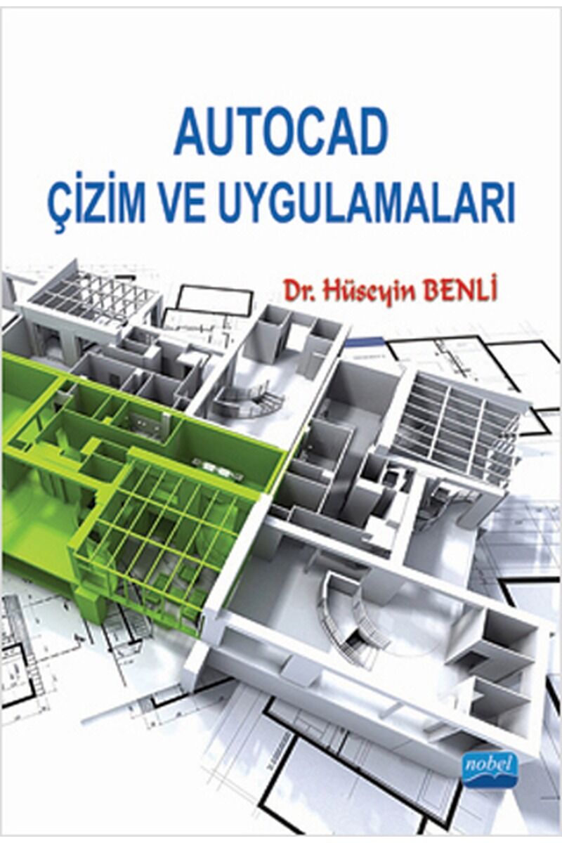 Autocad Çizim ve Uygulamaları, Clz - HÜSEYIN BENLI