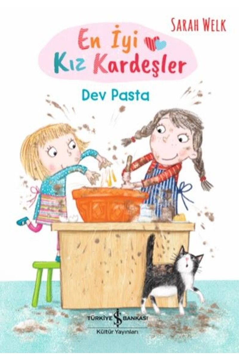 En İyi Kız Kardeşler-Dev Pasta, Clz - SARAH WELK