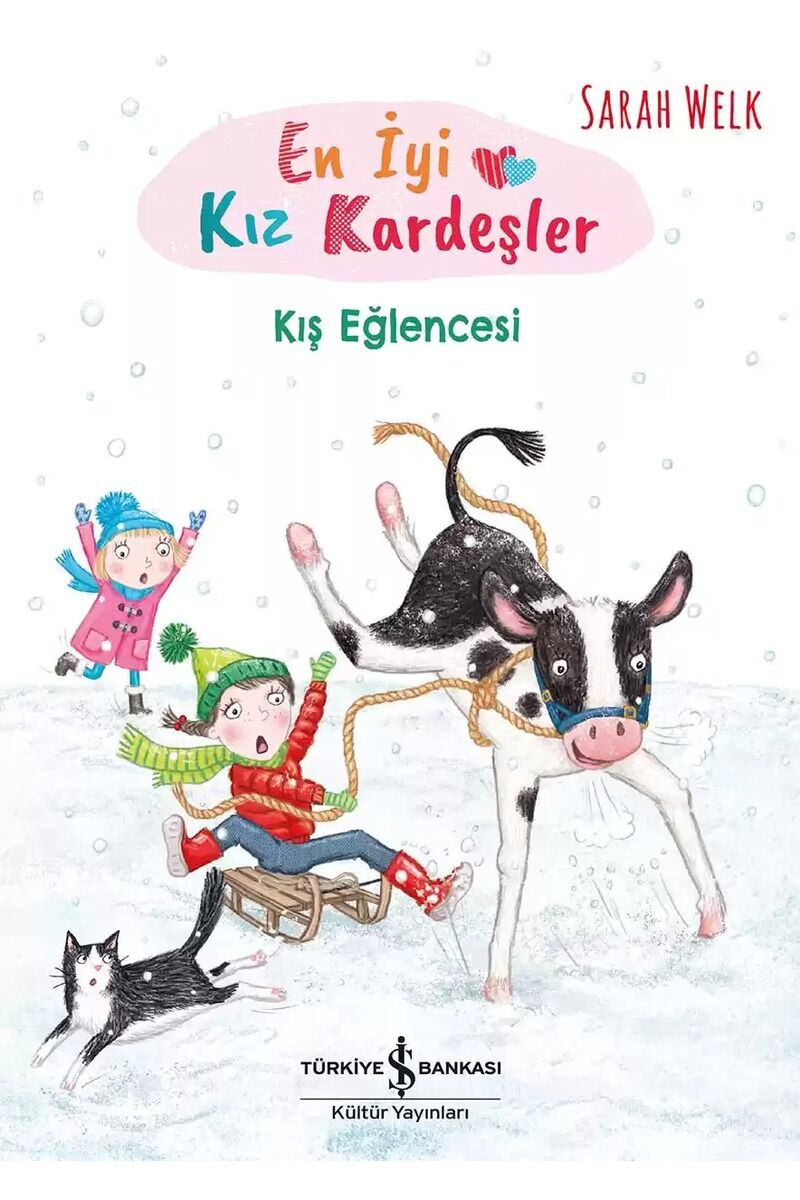 En İyi Kız Kardeşler-Kış Eğlencesi, Clz - SARAH WELK