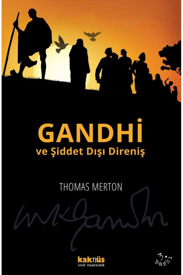 Gandhi ve Şiddet Dışı Direniş, Clz - THOMAS MERTON