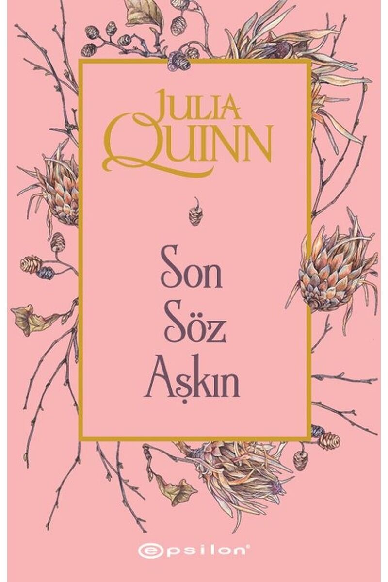 Bridgerton Serisi 7-Son Söz Aşkın, Clz - JULIA QUINN