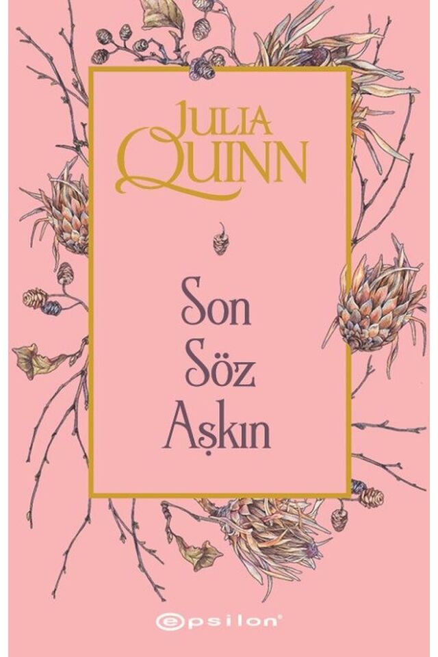 Bridgerton Serisi 7-Son Söz Aşkın, Clz - JULIA QUINN